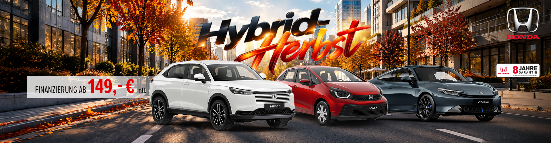 Honda Hybrid-Herbst bei HÄUSLER: Honda HR-V, Jazz und Prelude vor herbstlicher Stadtkulisse – Finanzierung ab 149 € monatlich, 8 Jahre Garantie